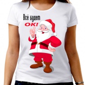 Новогодняя футболка "Всё будет ОК 1" женскьая с принтом на сайте mosmayka.ru